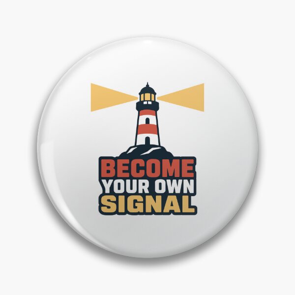 Item preview, Become Your Own Signal designed and sold by Akioos.