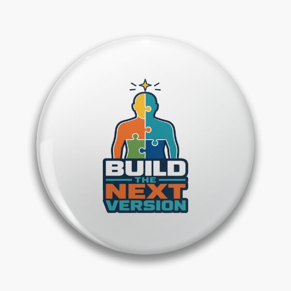 Item preview, Build The Next Version Of You designed and sold by Akioos.
