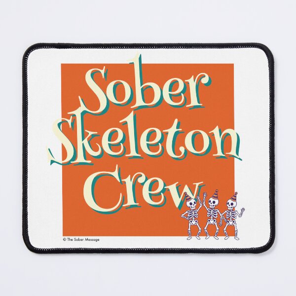 Item preview, Sober Skeleton Crew Halloween Design designed and sold by ApexDesigners.