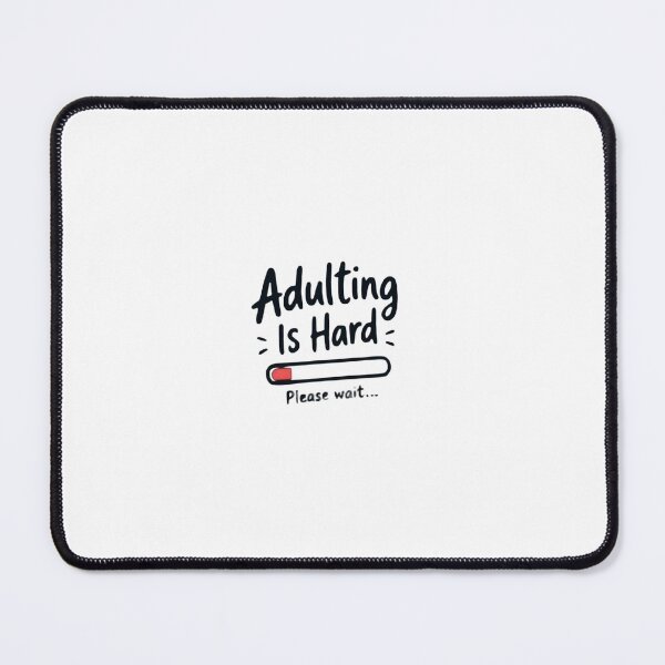 Item preview, Adulting is Hard (1 Star Review) designed and sold by Stefan Manuel.