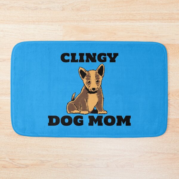 Item preview, CLINGY DOG MOM FURRY FAM APPAREL designed and sold by VFamDesigns.