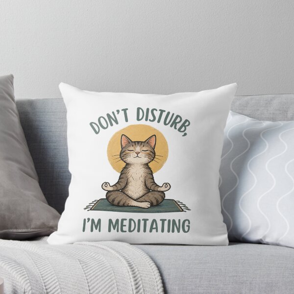 Item preview, Don't Disturb, I'm Meditating  designed and sold by EarthWithin.