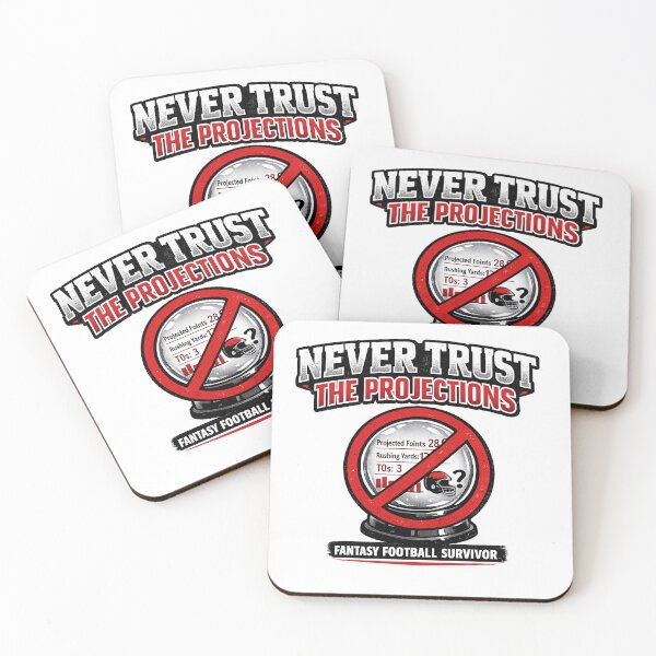 Item preview, Fantasy Football Gift - Never Trust The Projections designed and sold by RedRubyBubble.