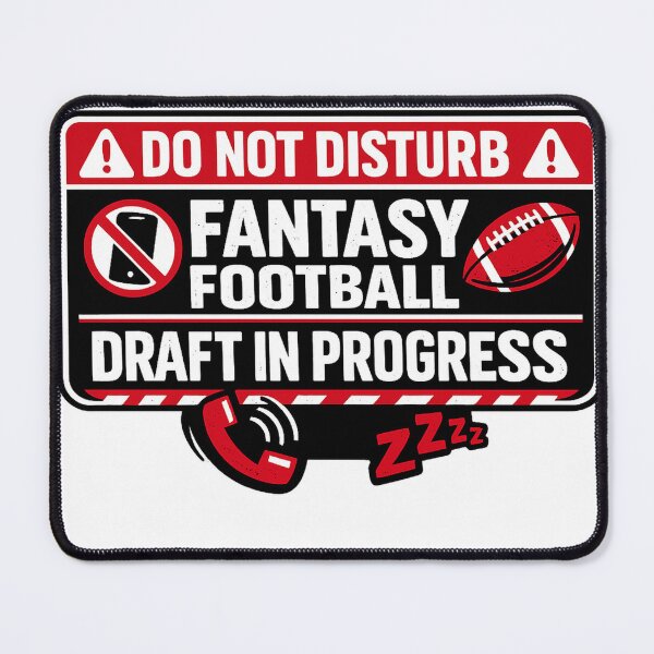 Item preview, Fantasy Football Gift - Do Not Disturb Draft In Progress designed and sold by RedRubyBubble.