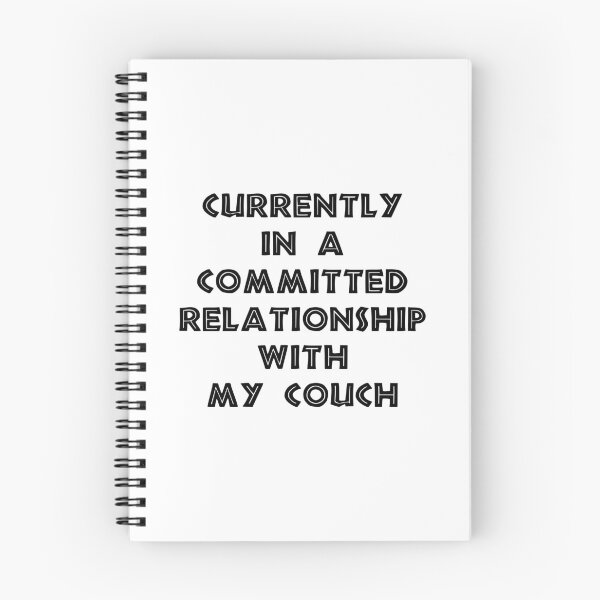 Item preview, Currently in a Committed Relationship With My Couch, Funny Lazy Quote designed and sold by CloudyPress.