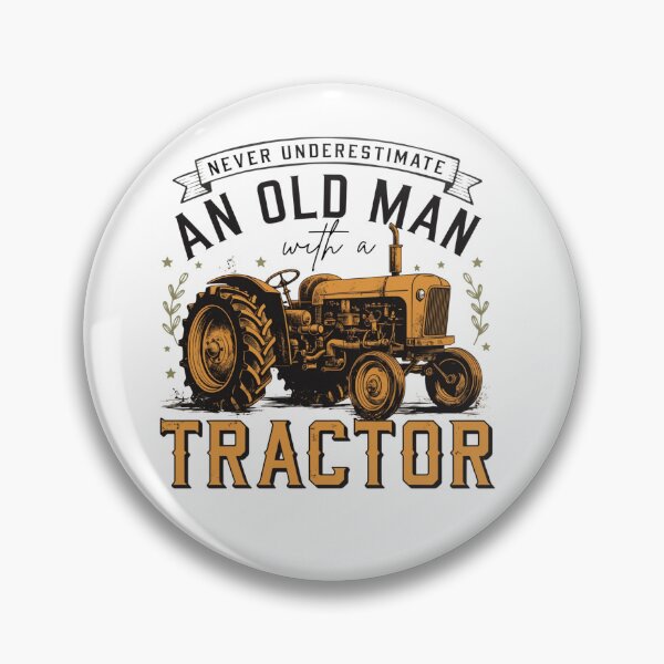 Item preview, an old man tractor operator slogan farm worker vintage machinery designed and sold by DariaOltes.