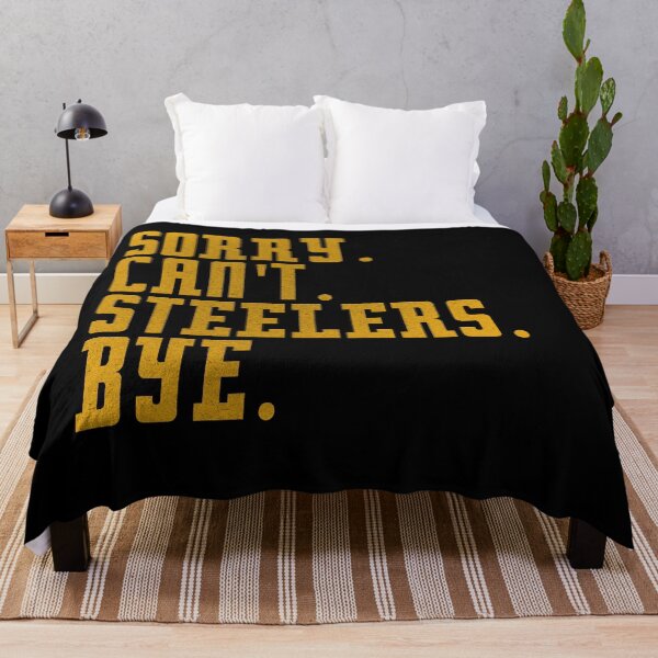 Item preview, Steelers Sorry Can't Bye Football  designed and sold by delllsdesigns.