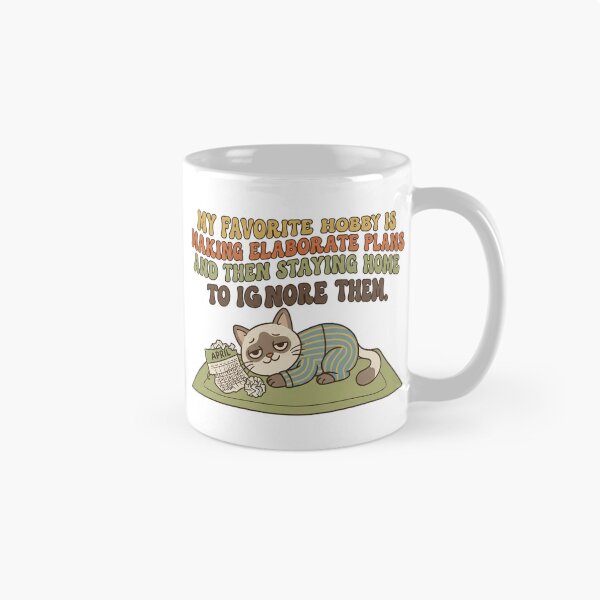 Item preview, My favorite hobby is making elaborate plans and then staying home to ignore them. designed and sold by jrzvibe.