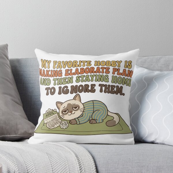 Item preview, My favorite hobby is making elaborate plans and then staying home to ignore them. designed and sold by jrzvibe.
