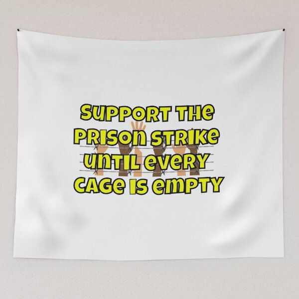 Item preview, Support the Prison Strike Until Every Cage Is Empty Prisoner Strike 2018  designed and sold by CreativeStrike.