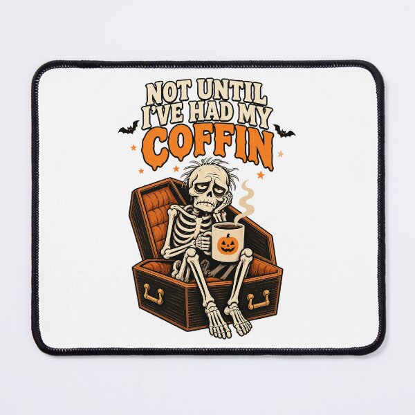 Item preview, Not Until Ive Had My Coffin Funny Skeleton Coffee Design. designed and sold by The-T-In-Retro.