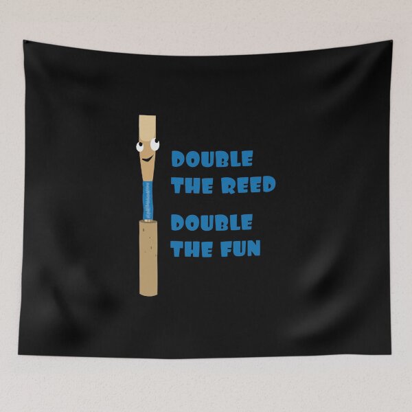 Item preview, Funny oboe reed - double the reed, double the fun designed and sold by kobyakov.