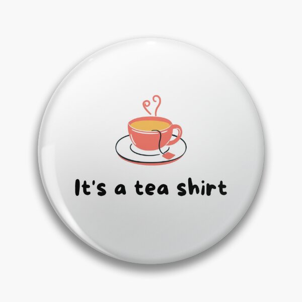 Item preview, It's A Tea Shirt Funny Cute Tea Lover designed and sold by KromaDesignLab.