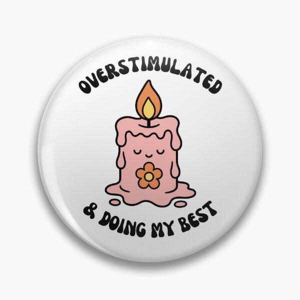Item preview, Overstimulated Doing My Best Cute Retro Mental Health Art designed and sold by wildsilencee.