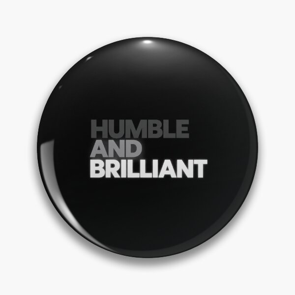 Item preview, Humble And Brilliant Funny Ironic Modest Genius Typography designed and sold by Whirx.