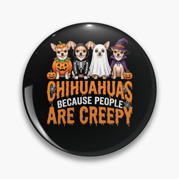 Item preview, Chihuahuas Because People Are Creepy Style Gouttes De Sang designed and sold by MizoX7.