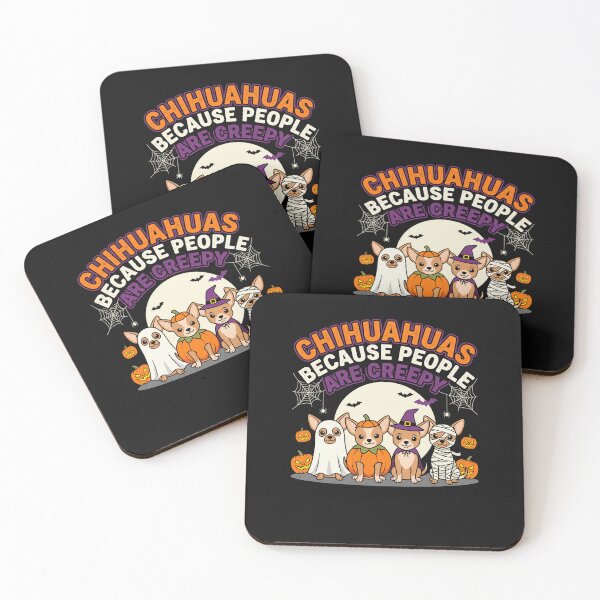 Item preview, Chihuahuas Because People Are Creepy Chiens Halloween designed and sold by MizoX7.