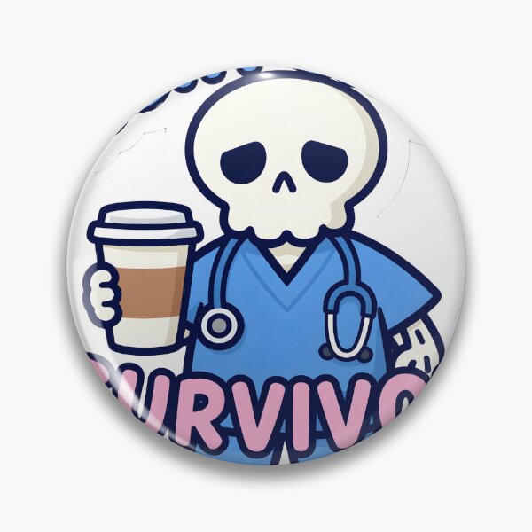 Item preview, Night Shift Survivor Skeleton Nurse designed and sold by chill-a-lot.