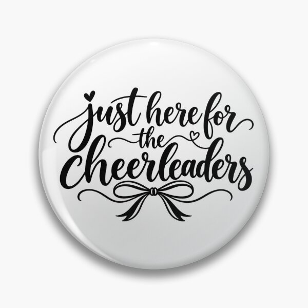 Item preview, Just Here for Cheerleaders Funny Cheerleading Fan Cheer Mom Dad Family Humor designed and sold by 76Valeria.