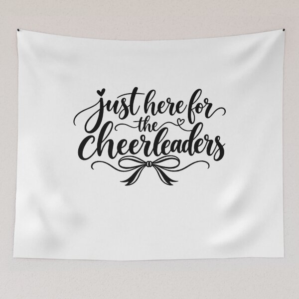 Item preview, Just Here for Cheerleaders Funny Cheerleading Fan Cheer Mom Dad Family Humor designed and sold by 76Valeria.