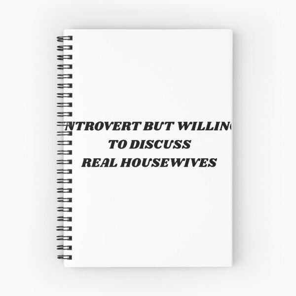 Item preview, Introvert But Willing to Discuss Real Housewives designed and sold by AddieBubble.