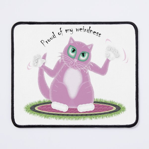 Item preview, Proud of my weirdness- Cat Art designed and sold by Qoyllur.