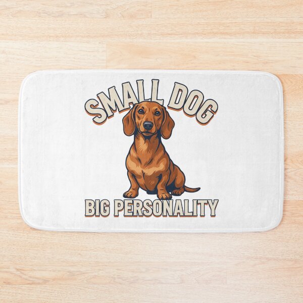 Item preview, Dachshund - Funny Dog | Small Dog Big Personality designed and sold by No Excuses Supply.