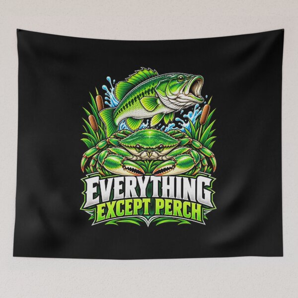 Item preview, Everything Except Perch Funny Fishing Angler Bird Humor T-Shirt designed and sold by Trendably.
