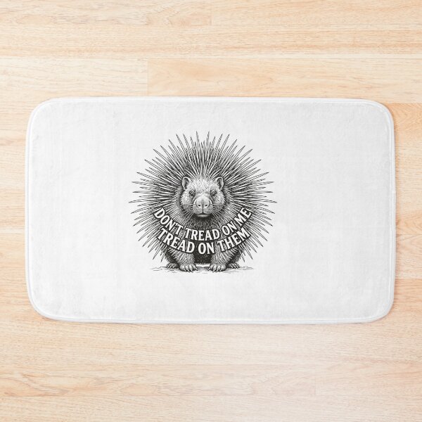 Item preview, Don T Tread On Me Tread On Them Porcupine    designed and sold by Owcomm.