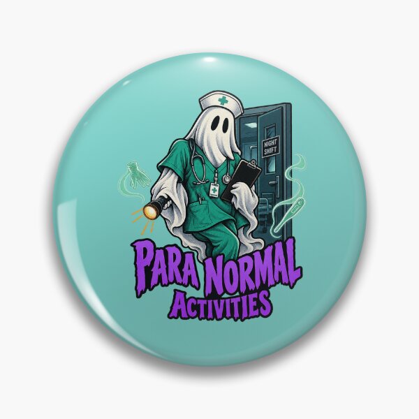 Item preview, Para Normal Activities Paraprofessional Halloween, Night Shift Nurse. designed and sold by Endless7Art.