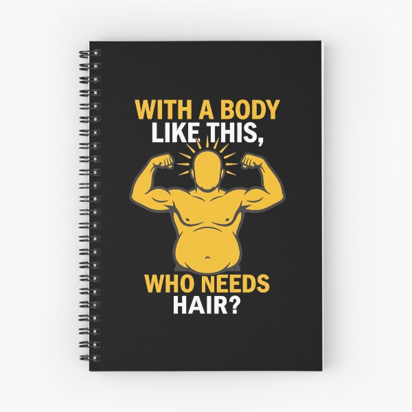 Item preview, With A Body Like This, Who Needs Hair? T-Shirt | Funny Sarcastic Graphic Humor Tee designed and sold by ImadDesignsArts.