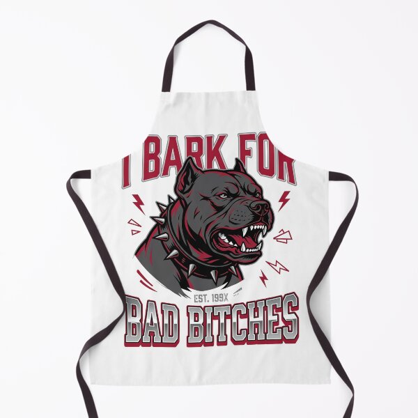 Item preview, I Bark For Bad Bitches T-Shirt | Funny Sarcastic Graphic Humor Tee designed and sold by ImadDesignsArts.