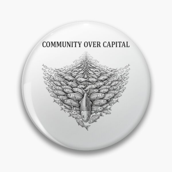 Item preview, Community Over Capital Fish Flock Solidarity Statement    designed and sold by Owcomm.