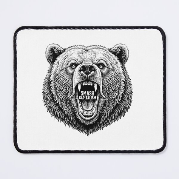 Item preview, Smash Capitalism Angry Bear Socialistic Design designed and sold by Owcomm.