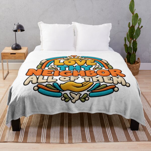 Item preview, Love Thy Neighbor All of Them designed and sold by ArtDesignTp.