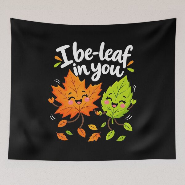 Item preview, Leaf I Be Leaf in You Fun Plant Pun Positive Nature T-Shirt designed and sold by Trendably.