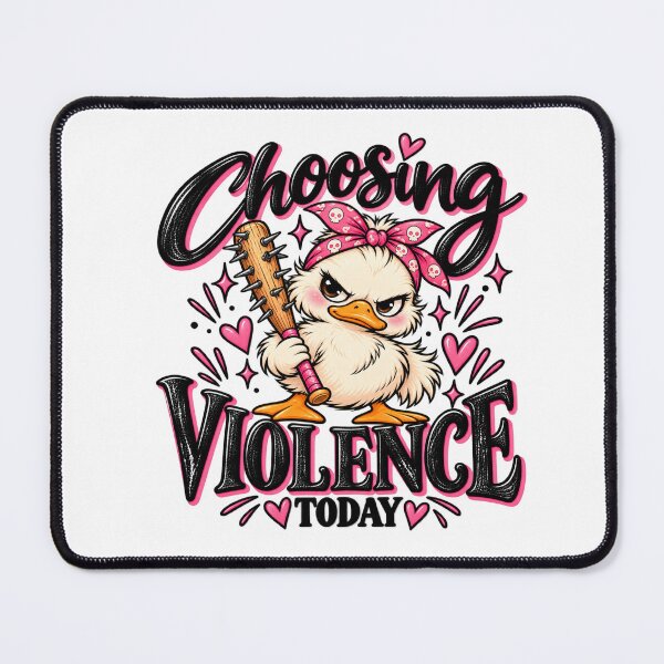 Item preview, Choosing Violence Today designed and sold by FavePopCulture.