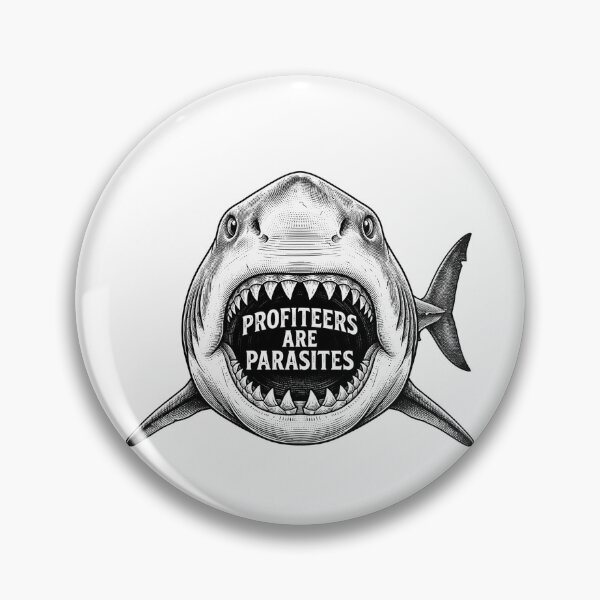 Item preview, Profiteers Are Parasites Shark Engraving designed and sold by Owcomm.