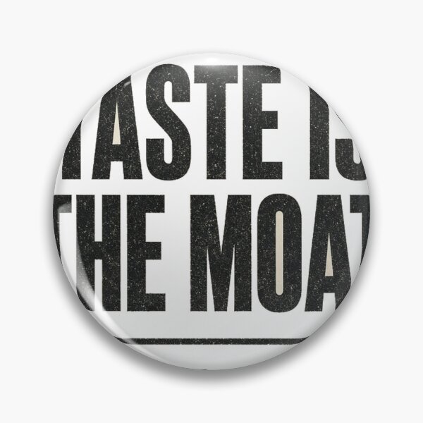 Item preview, Taste Is the Moat designed and sold by The Freedom Forge.