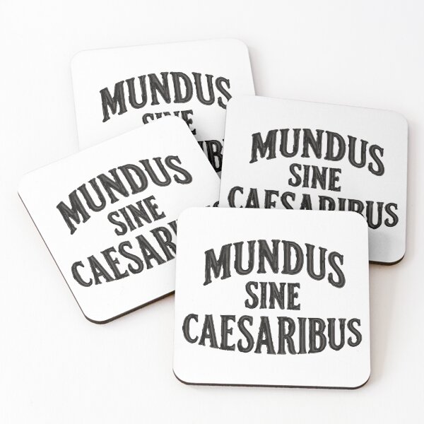 Item preview, Mundus Sine Caesaribus Historical Latin Phrase designed and sold by ArtDesignTp.
