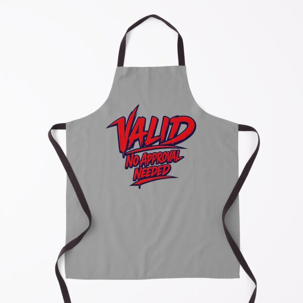 Item preview, Valid No Approval Needed - Bold Urban Streetwear Typography designed and sold by FrozenHeat97.