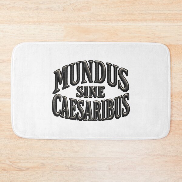 Item preview, Mundus Sine Caesaribus Latin Phrase designed and sold by ArtDesignTp.