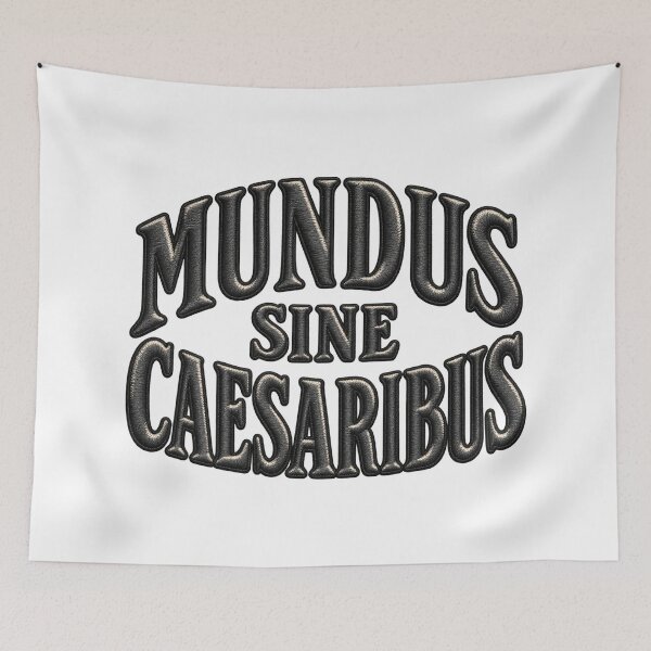 Item preview, Mundus Sine Caesaribus Latin Phrase designed and sold by ArtDesignTp.