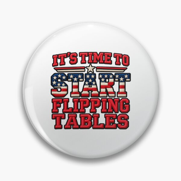 Item preview, It's Time To Start Flipping Table Funny Humor Quote designed and sold by ArtDesignTp.