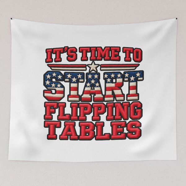 Item preview, It's Time To Start Flipping Table Funny Humor Quote designed and sold by ArtDesignTp.