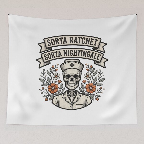 Item preview, Sorta Ratchet Sorta Nightingale Medical Nurse Humor designed and sold by ArtDesignTp.