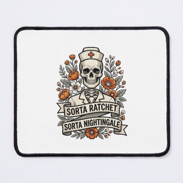 Item preview, Sorta Ratchet Sorta Nightingale Funny Nurse Design designed and sold by ArtDesignTp.
