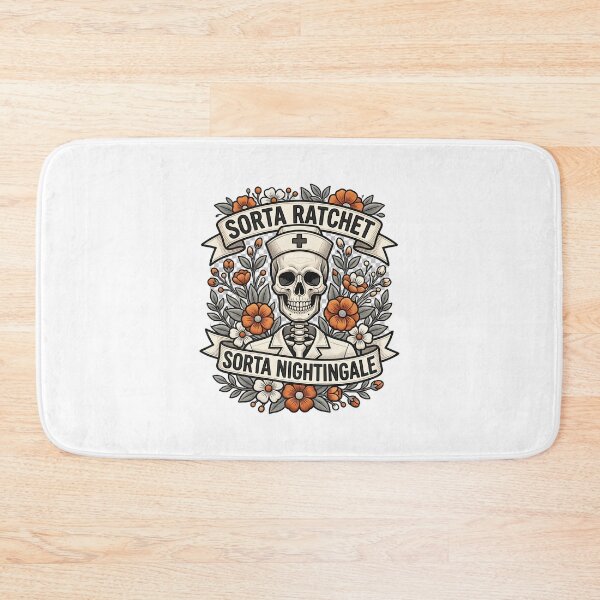 Item preview, Sorta Ratchet Sorta Nightingale Funny Nursing Quote designed and sold by ArtDesignTp.