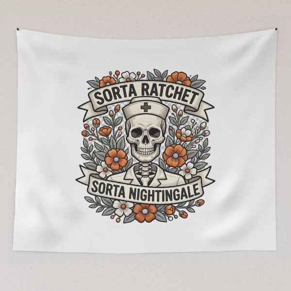 Item preview, Sorta Ratchet Sorta Nightingale Funny Nursing Quote designed and sold by ArtDesignTp.