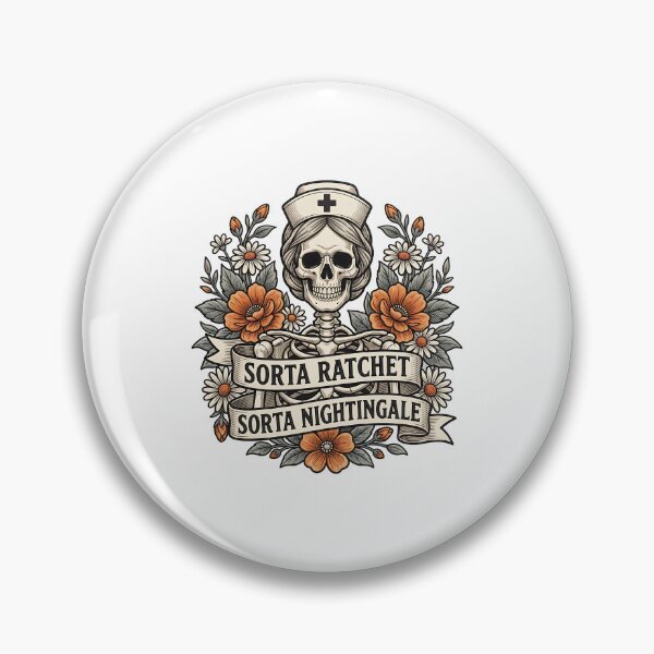 Item preview, Sorta Ratchet Sorta Nightingale Floral Nurse Humor designed and sold by ArtDesignTp.